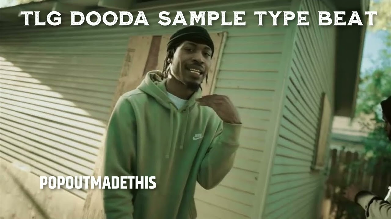 TLG DOODA "ooo la la la" Sample Type Beat