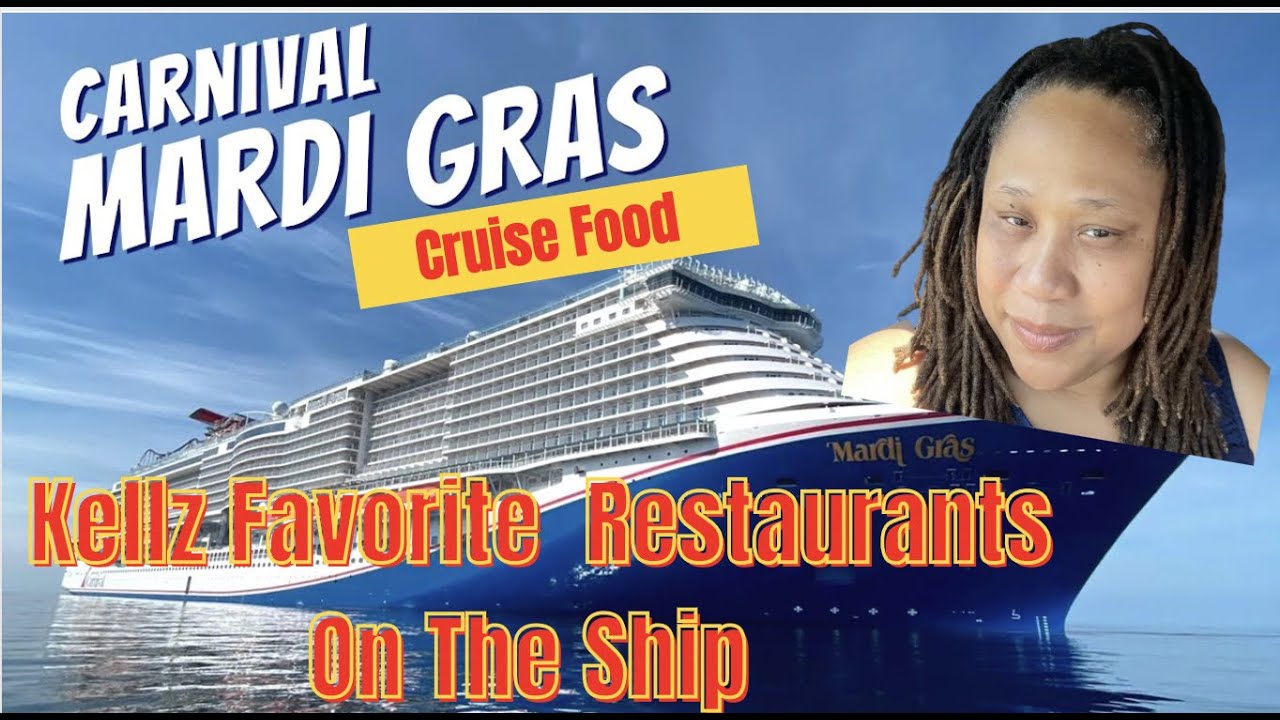 Carnival Mardi Gras Cruise Food YouTube