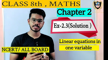 Class 8 || Exercise-2.3(Linear equations in one variable) || @YouTube  #Getupeducation