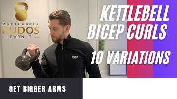 Kettlebell Bicep Curls | 10 Variations To Try | Build Biceps With Kettlebell