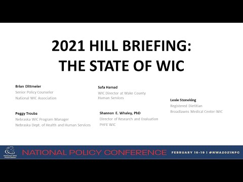 2021 NWA Hill Briefing   State of WIC