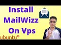 How to Install MailWizz on Ubuntu VPS: Complete Email Marketing Setup Guide