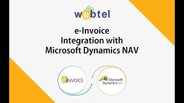 Webtel #eInvoice Integration with Microsoft Dynamics NAV