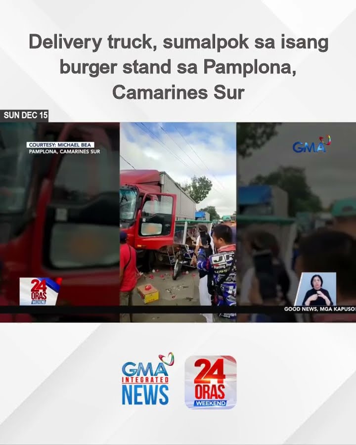 Delivery truck, sumalpok sa isang burger stand sa Pamplona, Camarines Sur | 24 Oras Weekend