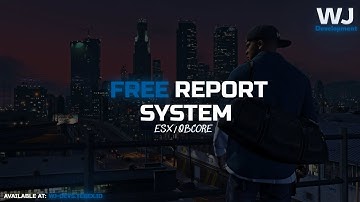 FREE Report System Script (ESX, QBCORE) FiveM
