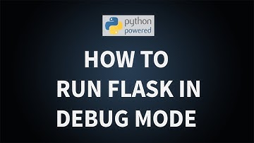 How to run Flask in Debug mode!