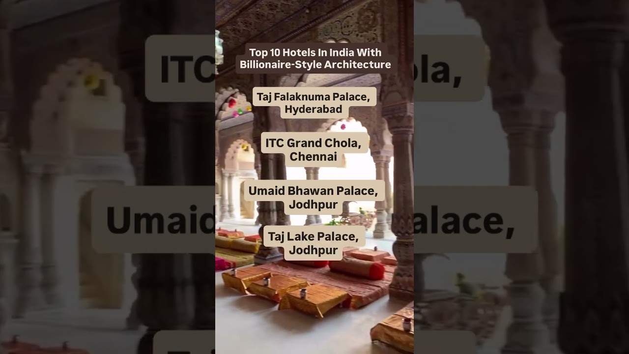 10 Iconic Hotels in India That Look Straight Out of a Billionaire’s Dream