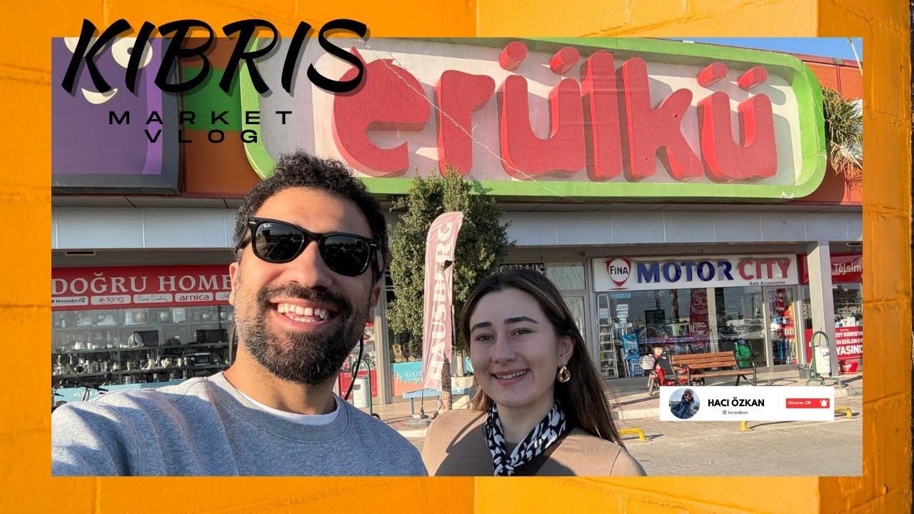 Kıbrıs Market Fiyatları ARALIK 2025 | A’dan Z’ye Tüm Ürünler! Türkiye ile Karşılaştırma !!