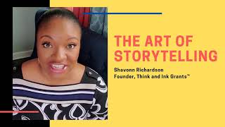How to Write a Grant- The Art of Storytelling