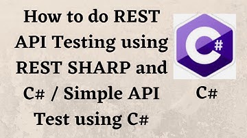 How to do REST API Testing using REST SHARP and C# / Simple API Test using REST SHARP