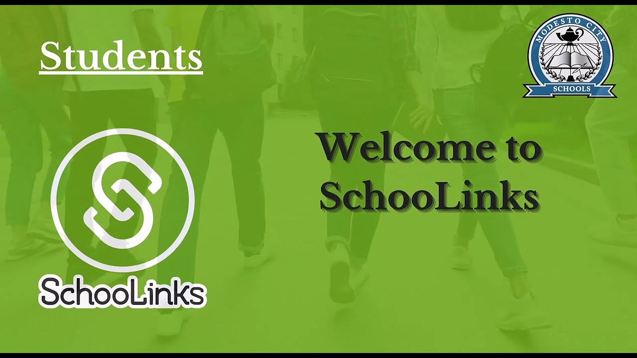 SchooLinks | Modesto City Schools