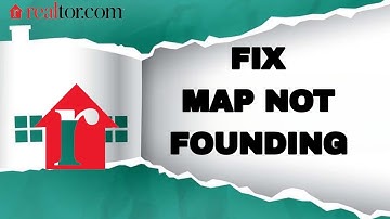 How To Fix And Solve Realtor.com App Map Not Founding | Final Solution