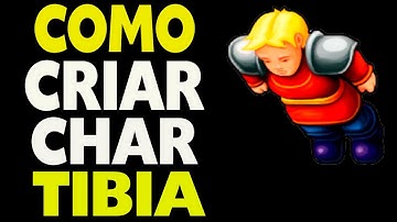 Como Criar Char no Tibia