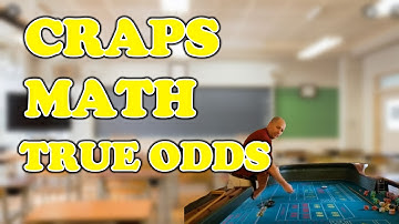 The Craps Lab Presents: Craps Math - Part 2 - True Odds
