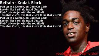 Clean Lyrics Kodak Black - Zeze Ft. Travis Scott & Offset