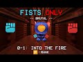 ULTRAKILL 0-1: Into the Fire | Fists Only Run (Brutal Difficulty, P-Rank)