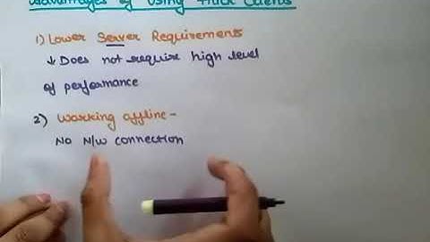 Advantages of using Thick Client | Cloud computing| Lec 71| Ankita Sood