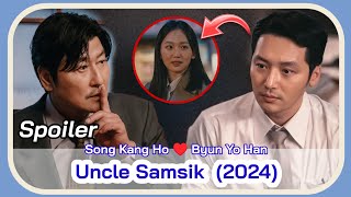 UNCLE SAMSIK (May 2024 KDrama) | Song Kang Ho and Byun Yo Han Korean Drama | Uncle Samsik KDrama