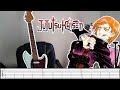 [TABS] Jujutsu Kaisen OP【Kaikai Kitan】Guitar Cover
