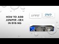 How to add Juniper vSRX Image in eve ng