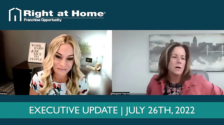 Executive Update with Right at Home | July 26th, 2...