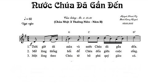 Nước Chúa Đã Gần Đến || Huỳnh Minh Kỳ - Đinh Công Huỳnh ( Hiệp Lễ Chúa Nhật 3 Thường Niên Năm B )