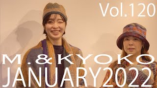 M.&KYOKO Vol.120  手持ちアイテムとのコーディネート  JANUARY 2022