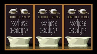 Whose Body - Dorothy L. Sayers (Full HQ Audiobook)
