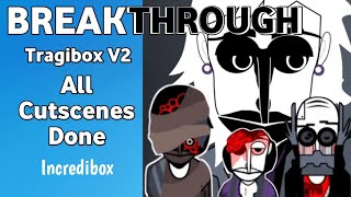 Incredibox mod || BREAKTHROUGH All Cutscenes Done - Tragibox V2 - Review and Open Bonuses