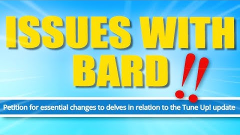 ISSUES WITH THE BARD UPDATE