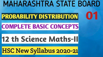No.01 Probability Distribution| Exe.7.1(Basic Concepts)|P.M.F 12th Science|| Maths-2||New  HSC||2020