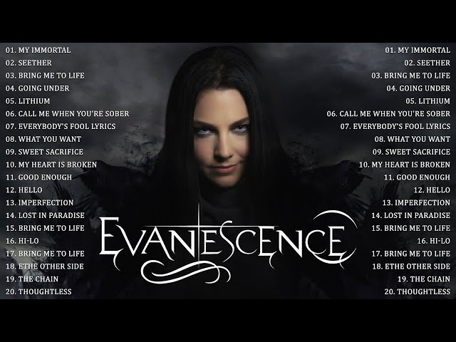 E V A N E S C E N C E Greatest Hits Full Album - Best Songs Of E V A N E S C E N C E Playlist class=