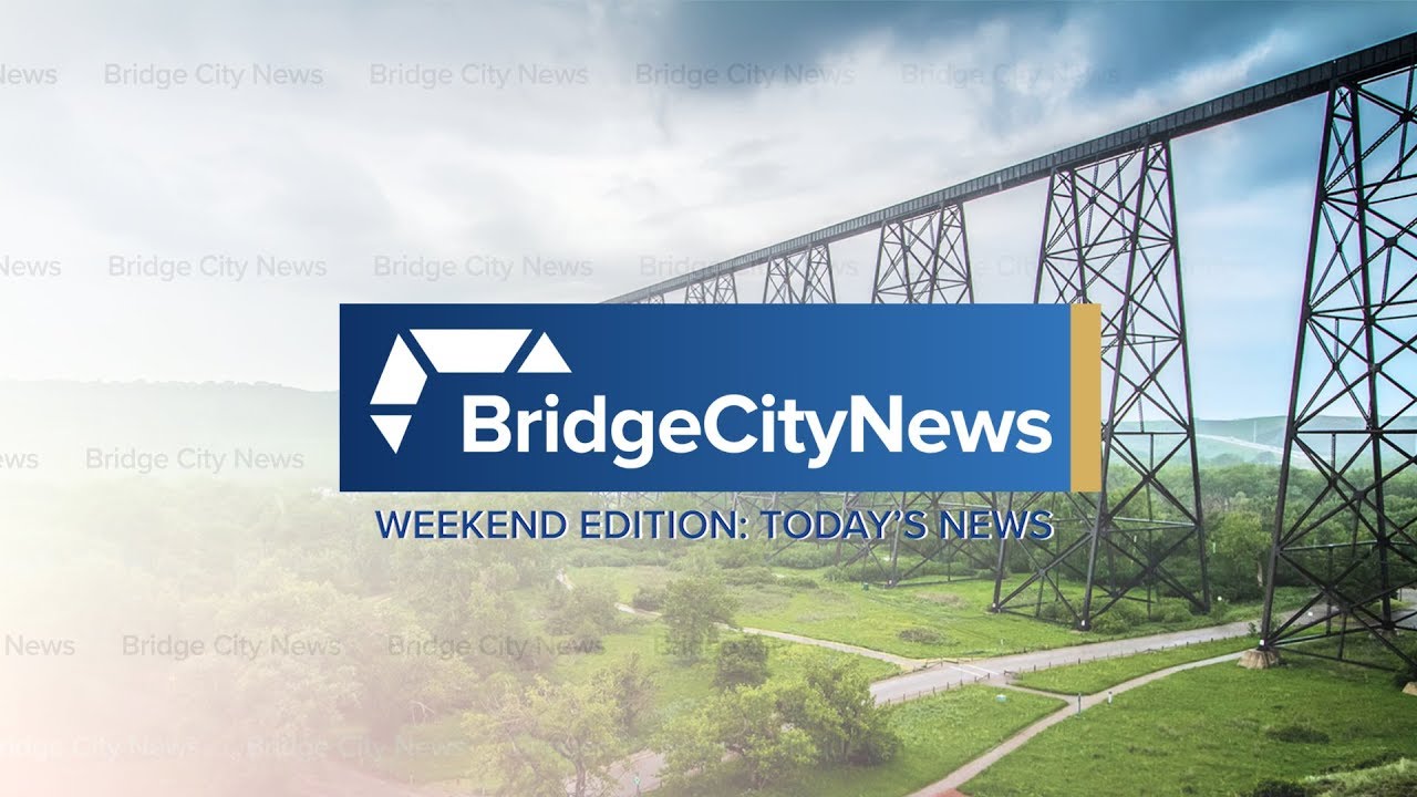 Bridge City News - June 22, 2019 - Full Newscast