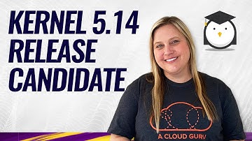 Linux Kernel 5.14 Release Candidate | Linux This Month