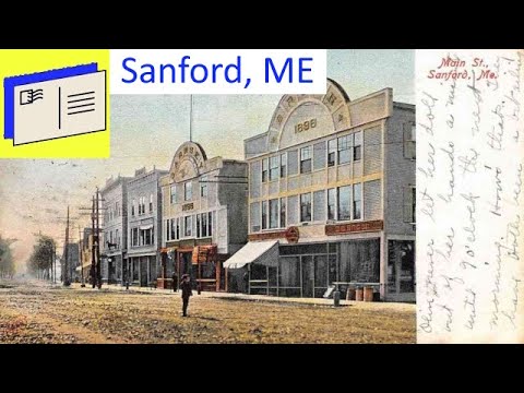 Exploring SANFORD, MAINE: Postcards and Treasured Memories - YouTube
