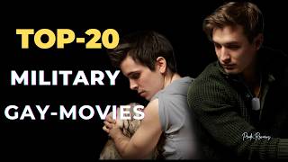 20 Best Military Gay-Movies you NEED to Watch!