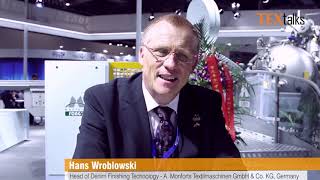 An Interview with Mr Hans Wroblowski - A. Monforts Textilmaschinen GmbH & Co. KG, Germany