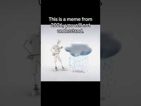 T His Is A Meme From 2026 You Will Not Understand 