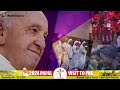 DAY 4 - Pope Francis to Address 20,000 Catholic Youths at Sir John Guise Stadium