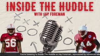 (REPLAY) Inside the Huddle with Jay Foreman (8/17)