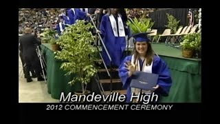 Mandeville High School Graduation 2012