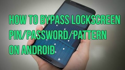 Guide to Bypass Android Lockscreen Pin / Pattern / Password [ROOT]