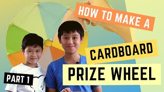 How to make a PRIZE WHEEL Part 1! | Cardboard Prize Wheel