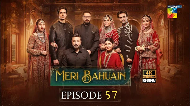 Meri Bahuain - Episode 57 - 14th December 2025 - [ Mehrunisa Iqbal, Kanwal Khan&Rahat Ghani ] HUM TV