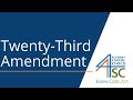 Understanding the 23rd Amendment
