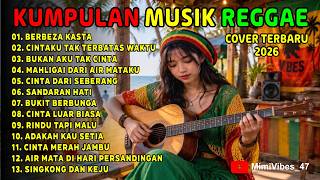 Top Hits Spotify Indonesia 2025 Full Album Reggae 🎧❤️ Kumpulan Musik Cover SKA REGGAE Terbaru 2026