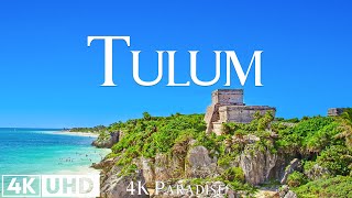 FLYING OVER TULUM MEXICO 4K UHD - Relaxing Music With Beautiful Natural Landscape - Amazing Nature