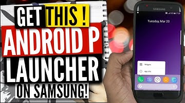 Android P Launcher for Galaxy phones