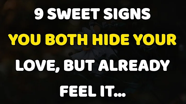9 Sweet Signs You Both Hide Your Love, But Already Feel It | Psychology Facts | Amazing Mind Facts