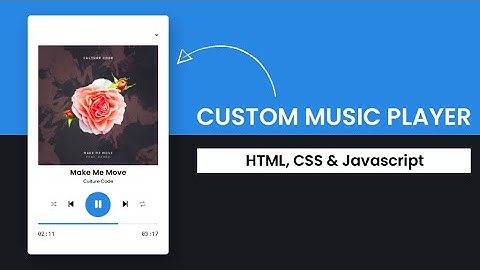 Custom Music Player Javascript  Step By Step Javascript Project